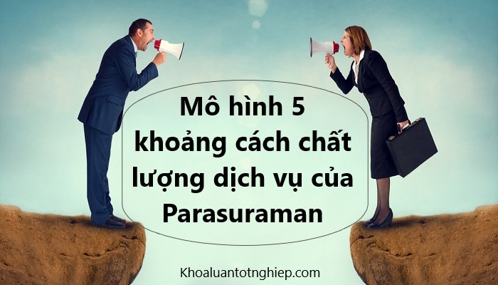 hinh-anh-mo-hinh-5-khoang-cach-chat-luong-dich-vu-1